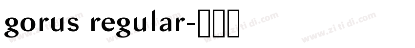 gorus regular字体转换